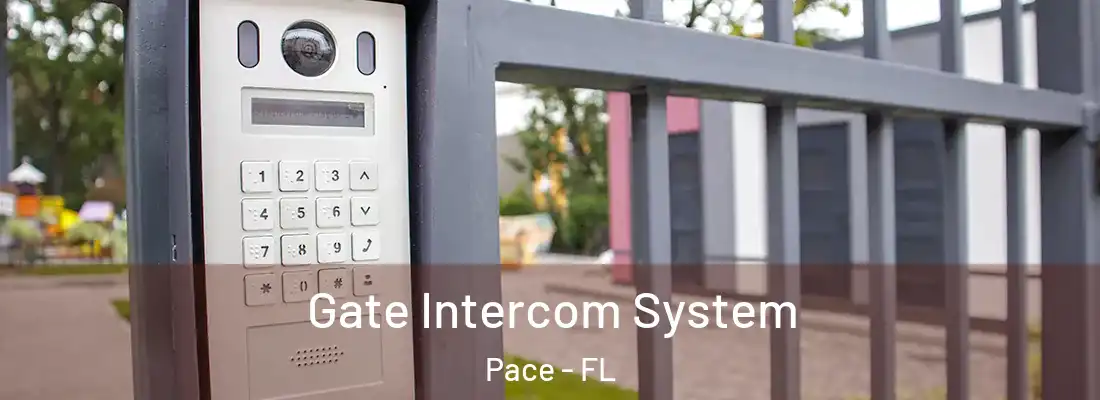  Gate Intercom System Pace - FL
