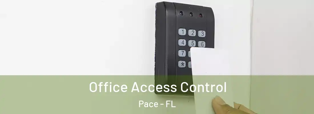  Office Access Control Pace - FL