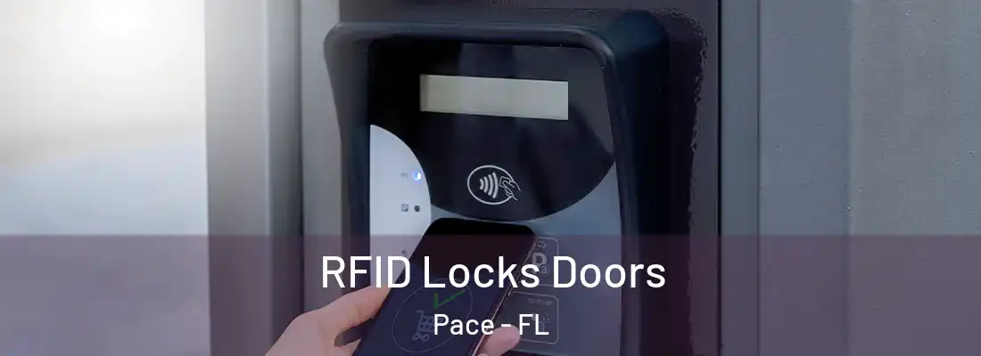  RFID Locks Doors Pace - FL